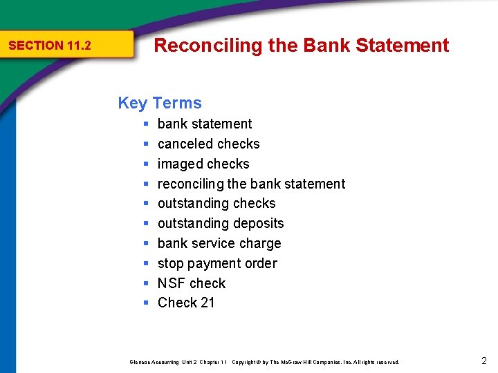 One Of The Objectives Of Reconciling Bank Statements Is Chapter 11 Section 2 Reconciling the Bank Statement