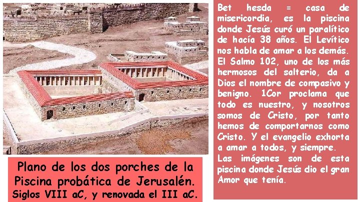 Plano de los dos porches de la Piscina probática de Jerusalén. Siglos VIII a.