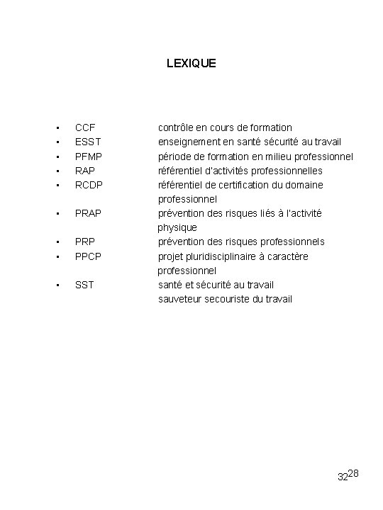 LEXIQUE • • • CCF ESST PFMP RAP RCDP • PRAP • • PRP