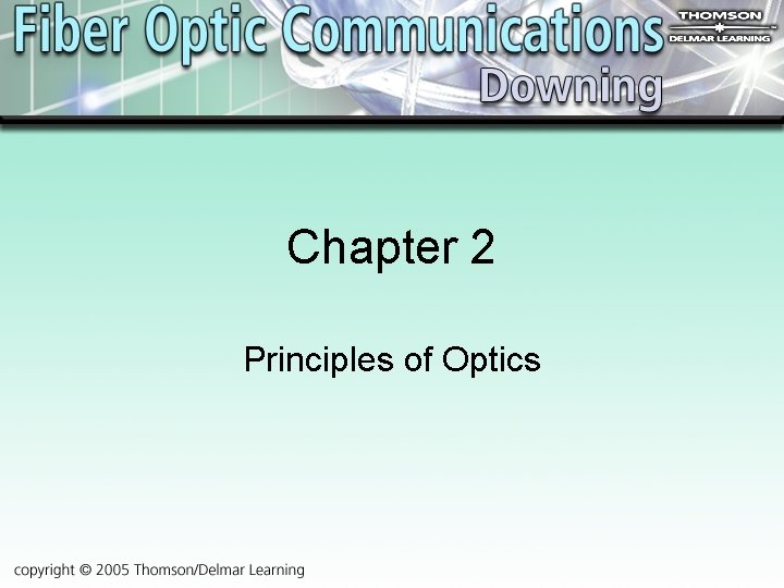 Chapter 2 Principles of Optics 