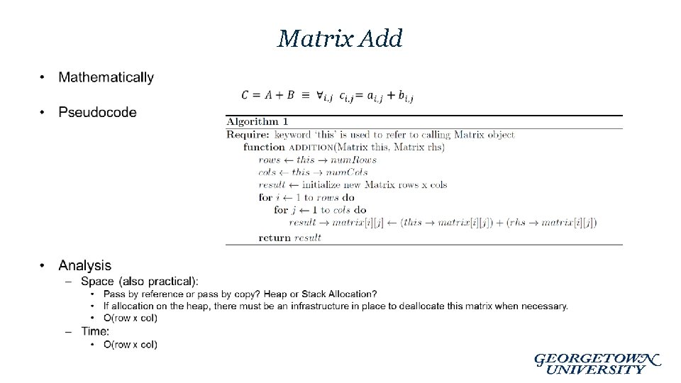 Matrix Add • Matrix Add •