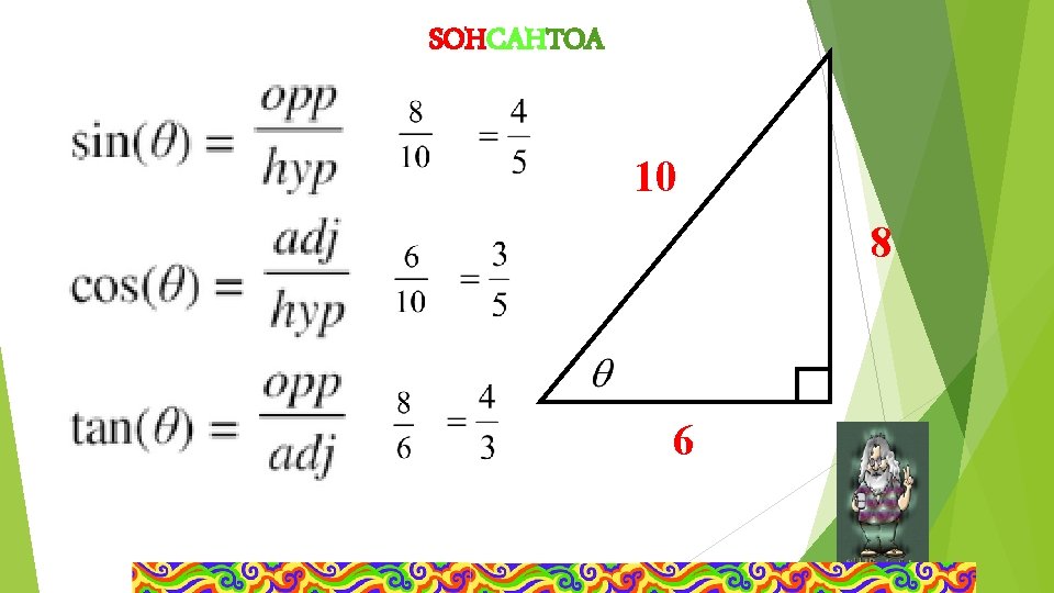 SOHCAHTOA 10 8 6 