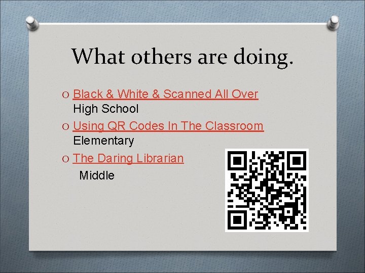 What others are doing. O Black & White & Scanned All Over High School