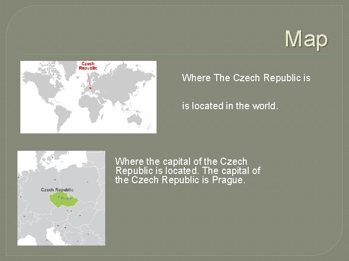 Map � � � � located Where The Czech Republic is is located in