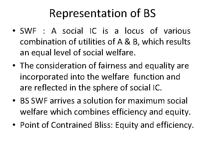 Representation of BS • SWF : A social IC is a locus of various