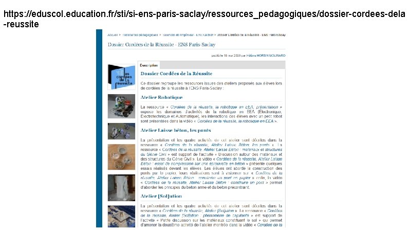 https: //eduscol. education. fr/sti/si-ens-paris-saclay/ressources_pedagogiques/dossier-cordees-dela -reussite 