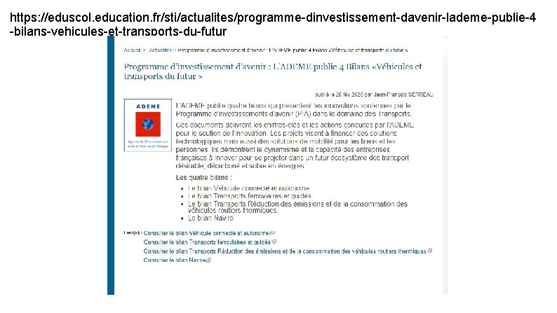 https: //eduscol. education. fr/sti/actualites/programme-dinvestissement-davenir-lademe-publie-4 -bilans-vehicules-et-transports-du-futur 