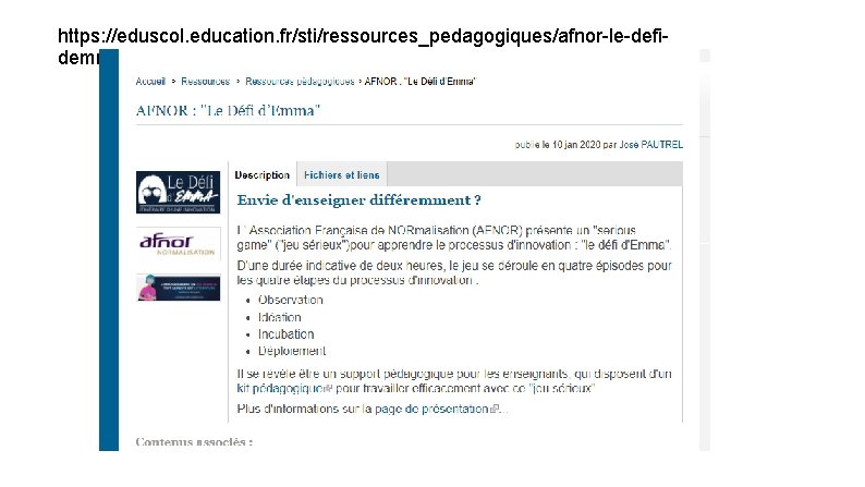 https: //eduscol. education. fr/sti/ressources_pedagogiques/afnor-le-defidemma 