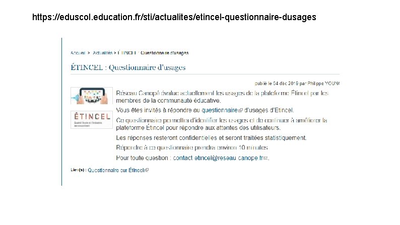 https: //eduscol. education. fr/sti/actualites/etincel-questionnaire-dusages 