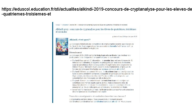 https: //eduscol. education. fr/sti/actualites/alkindi-2019 -concours-de-cryptanalyse-pour-les-eleves-de -quatriemes-troisiemes-et 