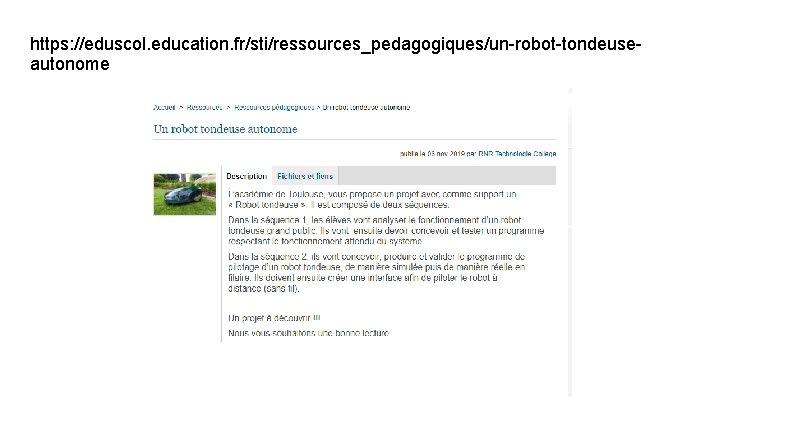 https: //eduscol. education. fr/sti/ressources_pedagogiques/un-robot-tondeuseautonome 