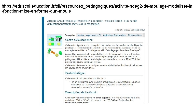 https: //eduscol. education. fr/sti/ressources_pedagogiques/activite-ndeg 2 -de-moulage-modeliser-la -fonction-mise-en-forme-dun-moule 