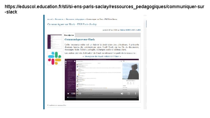 https: //eduscol. education. fr/sti/si-ens-paris-saclay/ressources_pedagogiques/communiquer-sur -slack 