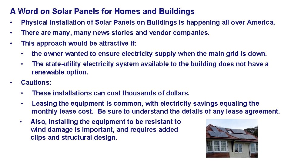 A Word on Solar Panels for Homes and Buildings • Physical Installation of Solar