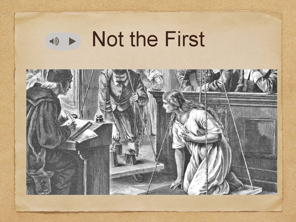 Not the First Not the First