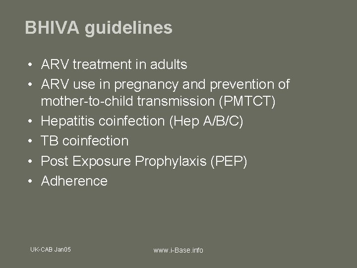 BHIVA guidelines • ARV treatment in adults • ARV use in pregnancy and prevention
