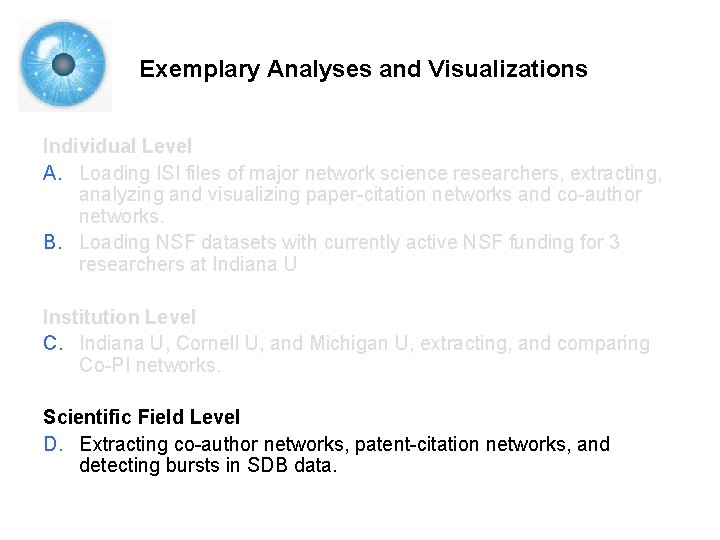 Exemplary Analyses and Visualizations Individual Level A. Loading ISI files of major network science