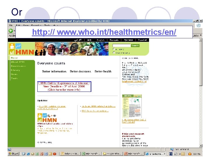 Or http: // www. who. int/healthmetrics/en/ 