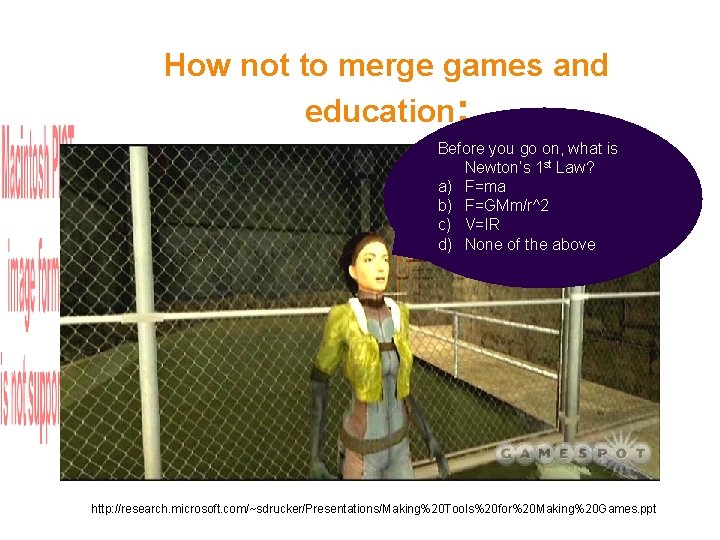 How not to merge games and education: Before you go on, what is Newton’s