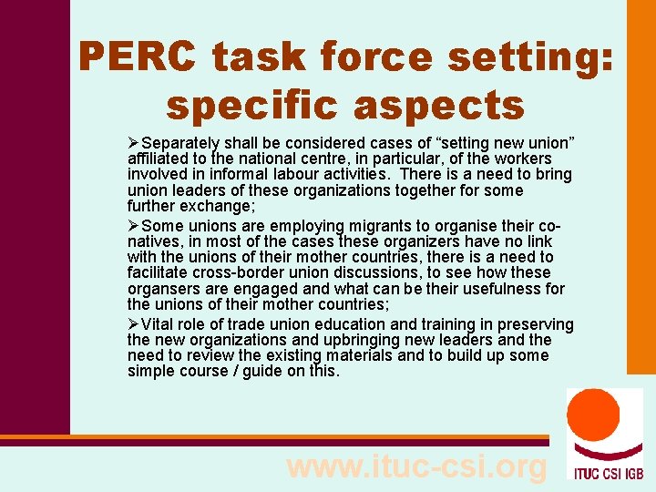 PERC task force setting: specific aspects ØSeparately shall be considered cases of “setting new