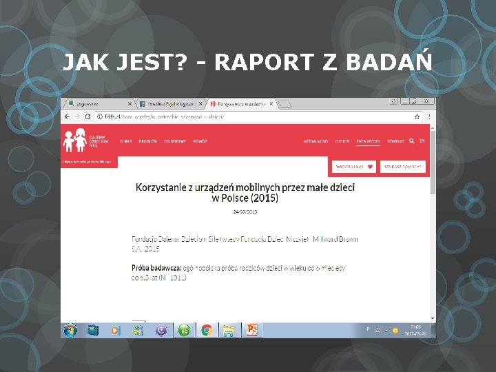 JAK JEST? - RAPORT Z BADAŃ 