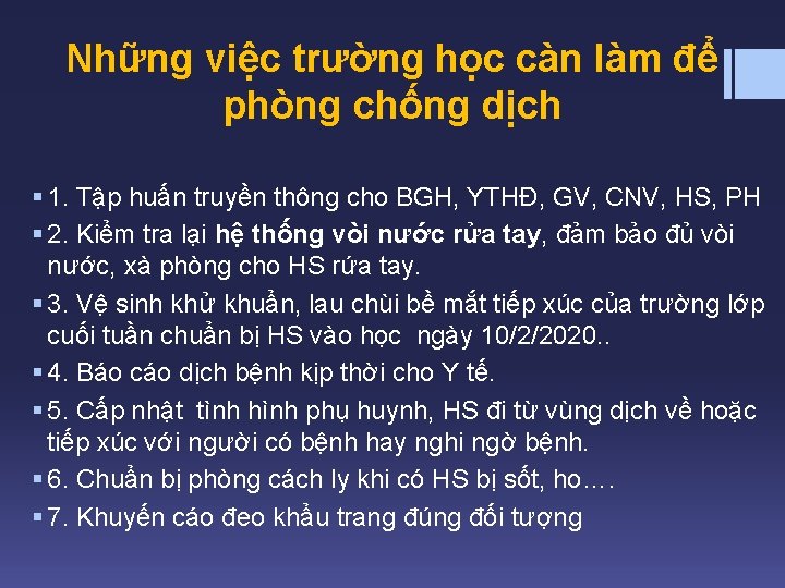 Những việc trường học càn làm để phòng chống dịch § 1. Tập huấn