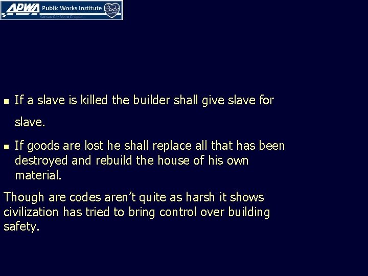 n If a slave is killed the builder shall give slave for slave. n n If a slave is killed the builder shall give slave for slave. n
