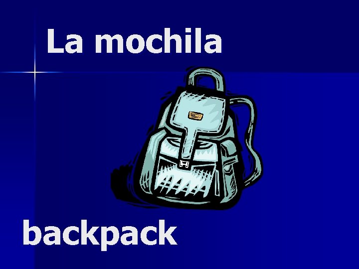 La mochila backpack 