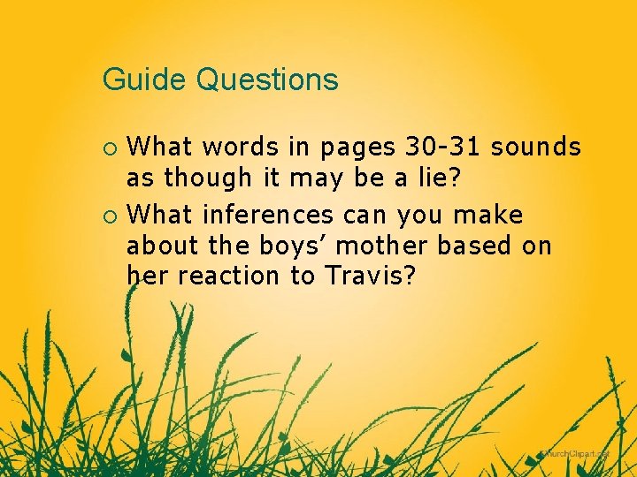 Guide Questions What words in pages 30 -31 sounds as though it may be