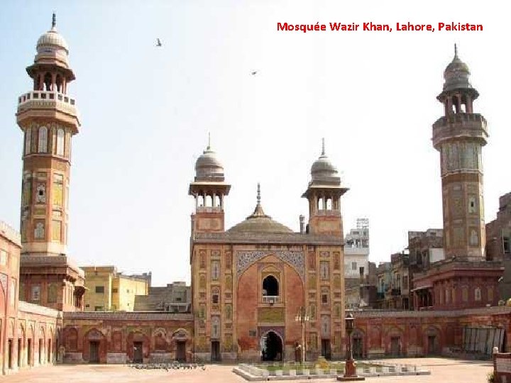 Mosquée Wazir Khan, Lahore, Pakistan 