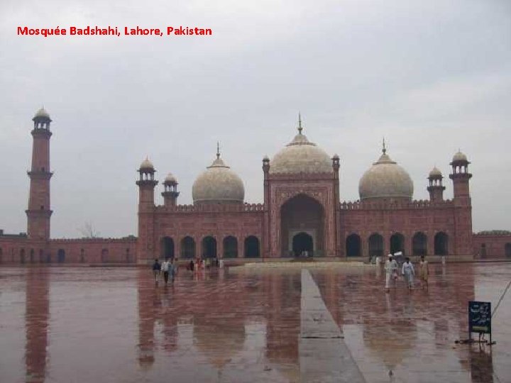 Mosquée Badshahi, Lahore, Pakistan 