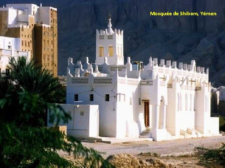 Mosquée de Shibam, Yémen 