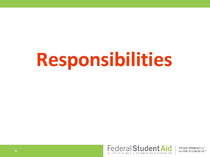 Responsibilities 10 