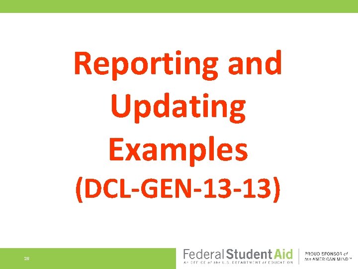 Reporting and Updating Examples (DCL-GEN-13 -13) 26 