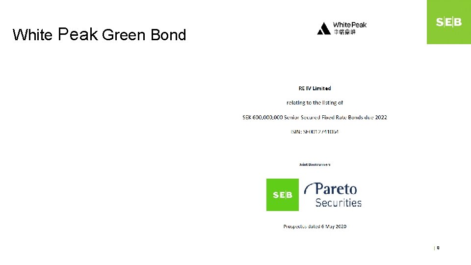 White Peak Green Bond |– 9 