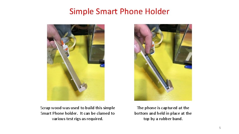 Simple Smart Phone Holder Scrap wood was used to build this simple Smart Phone