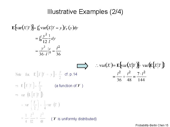 Illustrative Examples (2/4) cf. p. 14 (a function of ( ) is uniformly distributed)