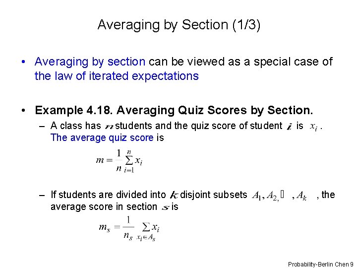 Averaging by Section (1/3) • Averaging by section can be viewed as a special