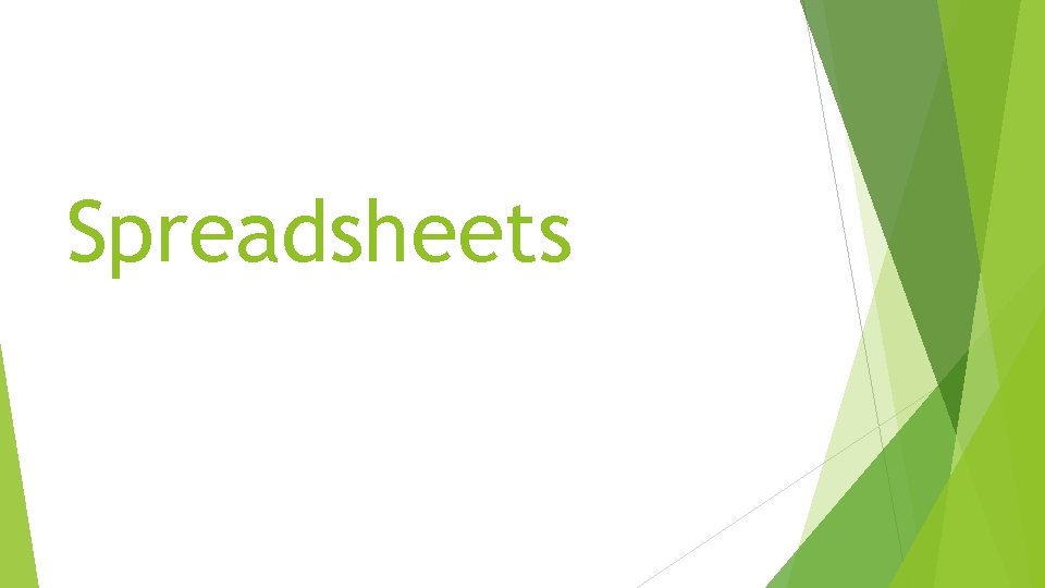 Spreadsheets 