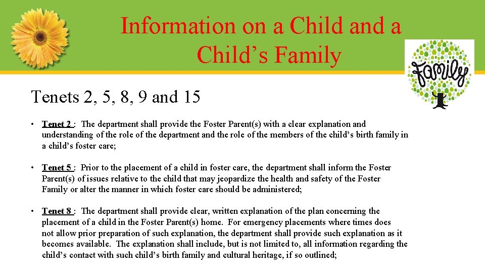 Information on a Child and a Child’s Family Tenets 2, 5, 8, 9 and