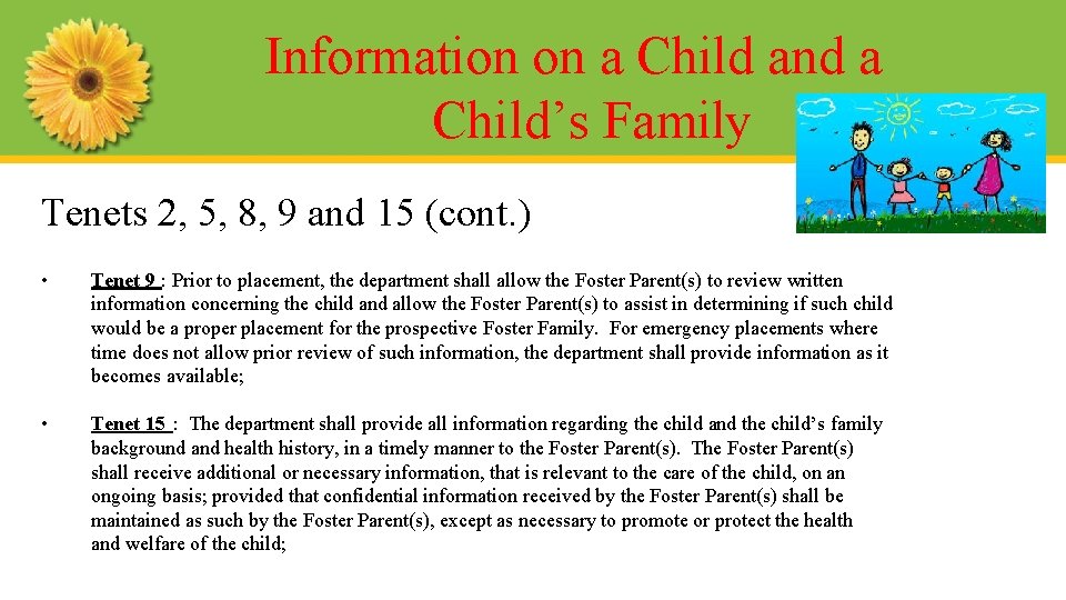Information on a Child and a Child’s Family Tenets 2, 5, 8, 9 and