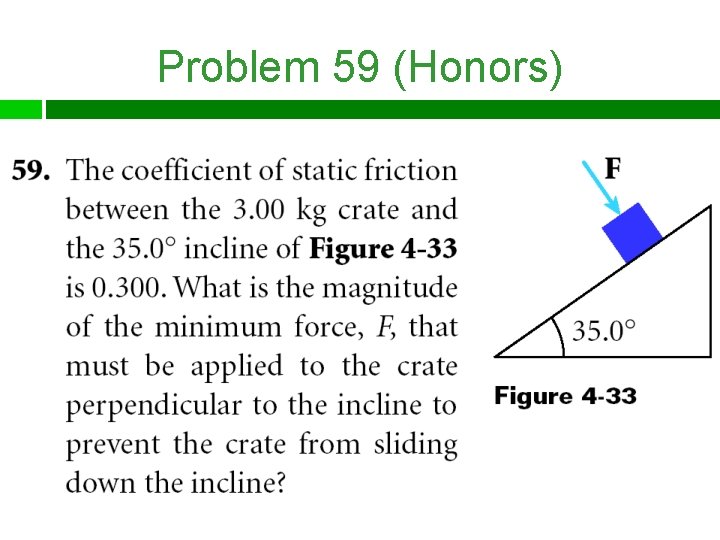 Problem 59 (Honors) 