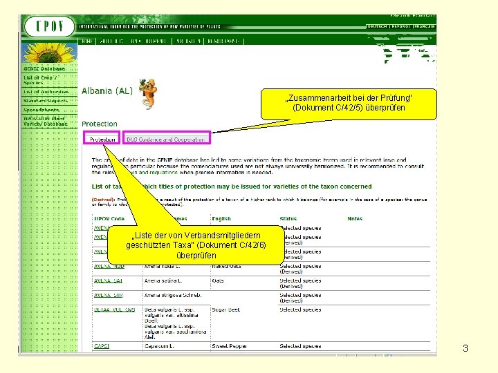 „Zusammenarbeit bei der Prüfung“ (Dokument C/42/5) überprüfen „Liste der von Verbandsmitgliedern geschützten Taxa“ (Dokument