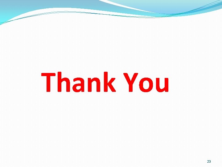 Thank You 23 Thank You 23