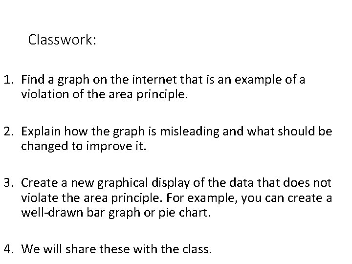 Classwork: 1. Find a graph on the internet that is an example of a