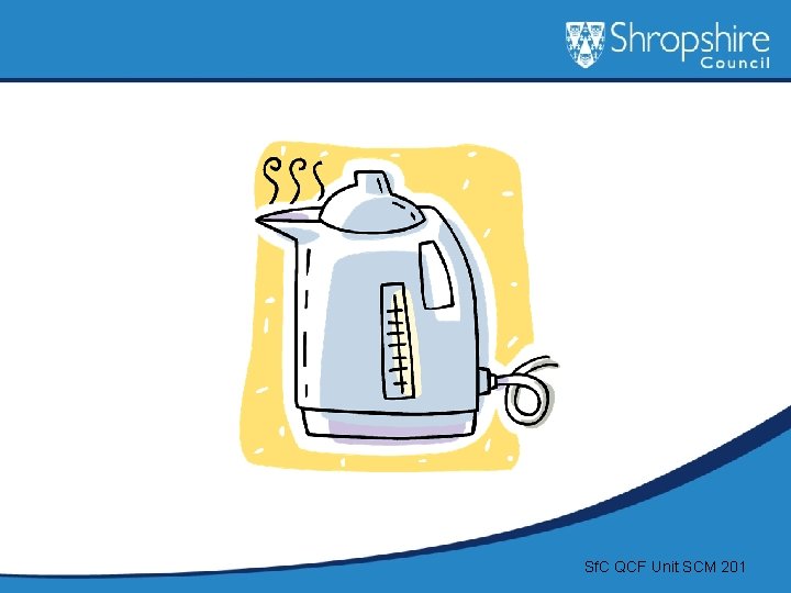 Sf. C QCF Unit SCM 201 