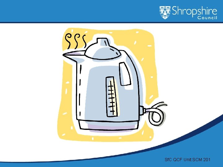 Sf. C QCF Unit SCM 201 