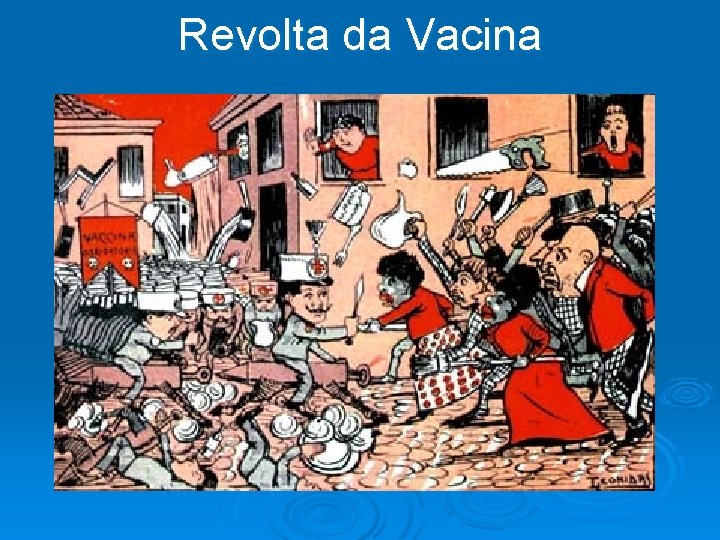 Revolta da Vacina 