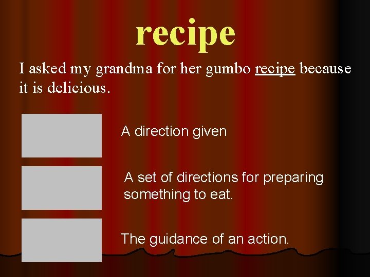 recipe I asked my grandma for her gumbo recipe because it is delicious. A