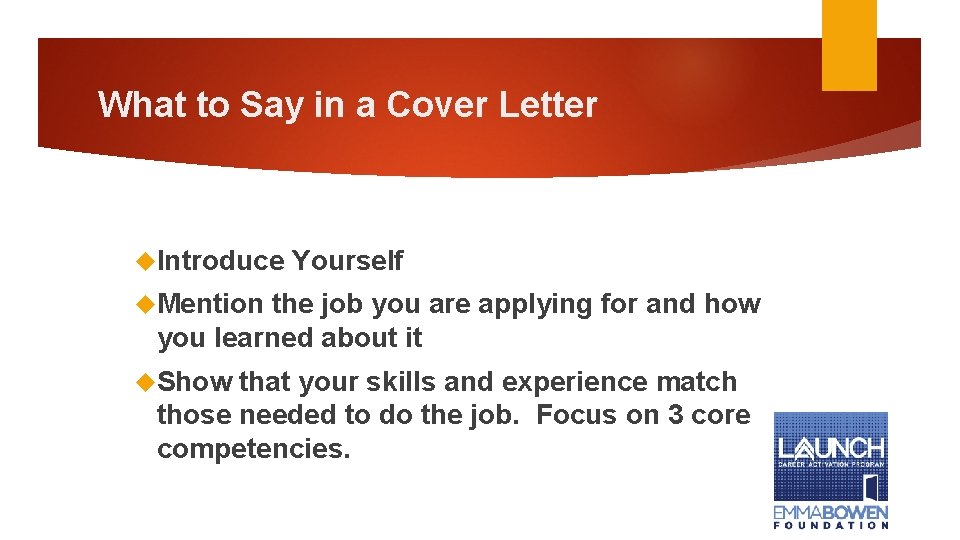 What to Say in a Cover Letter Introduce Yourself Mention the job you are